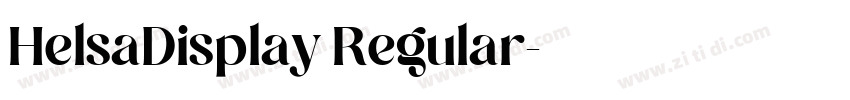 HelsaDisplay Regular字体转换 HelsaDisplay Regular字体转换